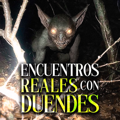 episode Le pidió perdón a los DUENDES y recibió una CABEZA como respuesta | 3 Relatos Siniestros de DUENDES artwork