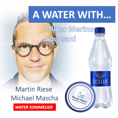 episode A Water With... Martin Riese & Michael Mascha: Oliver Merino Socosani Water from Peru artwork