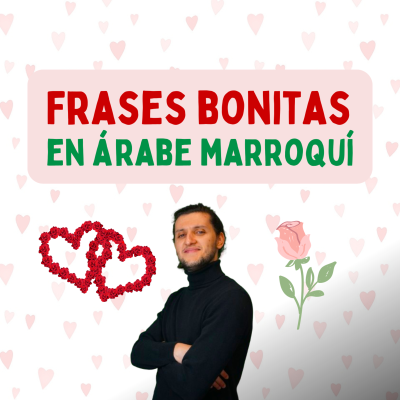 episode Frases bonitas en Árabe Marroquí Darija / Dariya para decir en Marruecos o a Marroquíes artwork