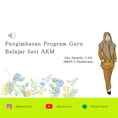 episode AKM : Pengimbasan Program Guru Belajar Seri AKM (Asesmen Kompetensi Minimum) artwork
