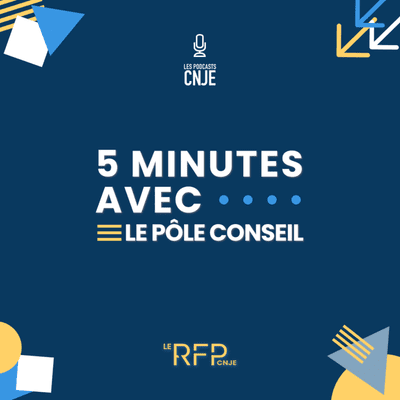 episode EP07 - 5 minutes avec le pôle Conseil artwork