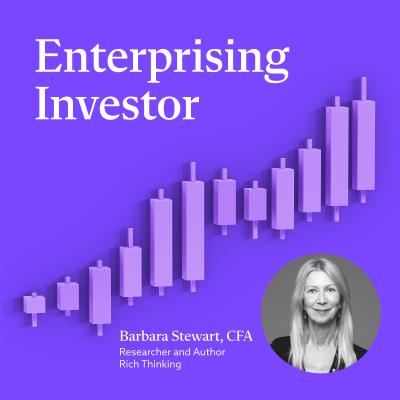 episode Barbara Stewart, CFA: The Smartest Things People Ever Did—Global Stories of Risk, Change, and Reward artwork