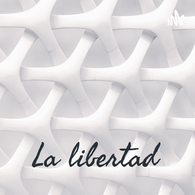 La libertad