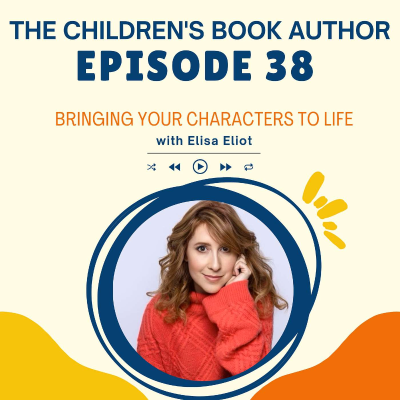 episode Bringing Your Characters to Life with Elisa Eliot artwork