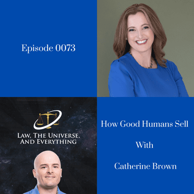 episode How Good Humans Sell With Catherine Brown artwork