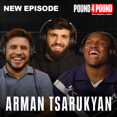 episode ARMAN TSARUKYAN: Islam Makhachev Rematch, UFC 311 in Los Angles, Armenia Roots || Pound 4 Pound Podcast artwork