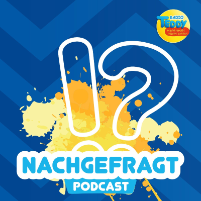 Radio TEDDY Nachgefragt - podcast