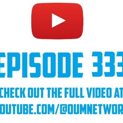 episode AJ OUM Episode 333 – Hell Week Survivors artwork