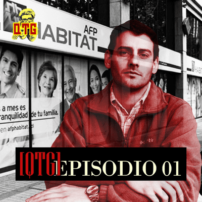 episode [QTG] Episodio 01 - PILOTO : Retiro de 10% AFP / ¿Quién protege a Martín Pradenas? artwork