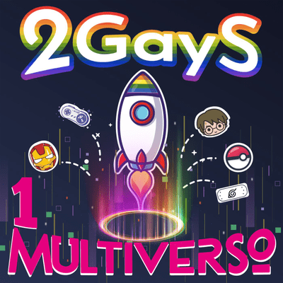 2 Gays 1 Multiverso