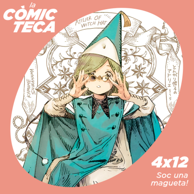 episode La Còmicteca 4x12 - Soc una magueta! artwork