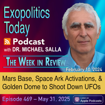 episode Mars Base, Space Ark Activations, and Golden Dome to Shoot Down UFOs artwork