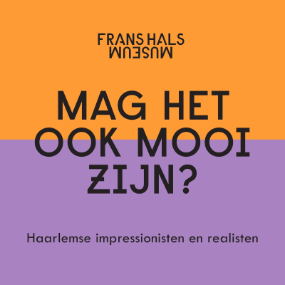 episode Mag het ook mooi zijn? Haarlemse impressionisten en realisten artwork