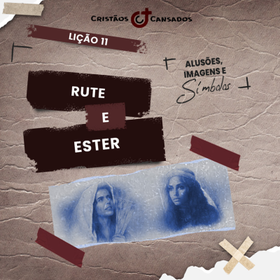 episode Rute e Ester | Alusões, Imagens e Símbolos – L11 | 2Tri25 artwork