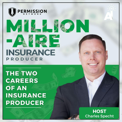episode The Two Careers of an Insurance Producer artwork