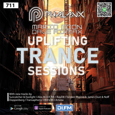 episode Uplifting Trance Sessions EP. 711 with DJ Phalanx & Mario Moon & Dave AirmaX 🎧 (Trance Podcast) artwork