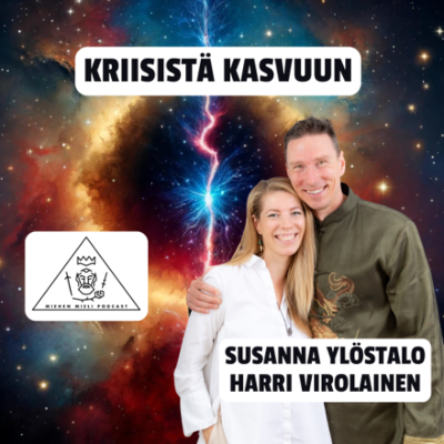 episode Kriisistä kasvuun - Harri Virolainen & Susanna Ylöstalo artwork