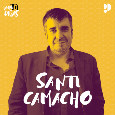#257: Santi Camacho