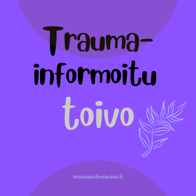 Traumainformoitu Toivo