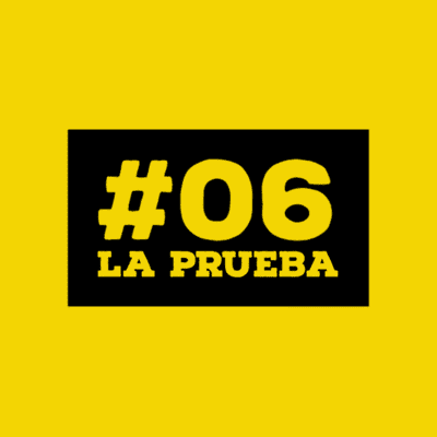 episode 06. La prueba artwork