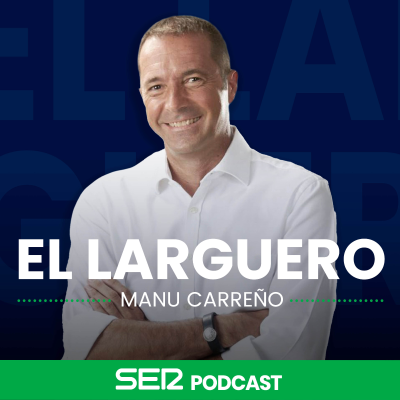 El Larguero - podcast