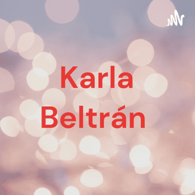 Imagen de portada del programa Karla Beltrán