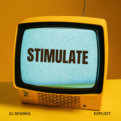 episode ZJ SPARKS presents STIMULATE (DANCEHALL - EXPLICIT) artwork