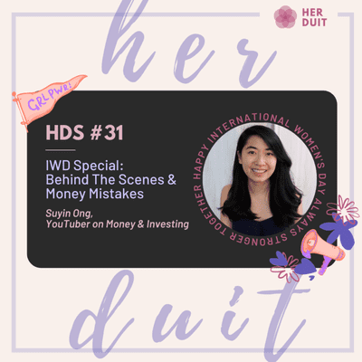 episode HDS #31: IWD Special: Behind The Scenes & Money Mistakes with Suyin Ong artwork