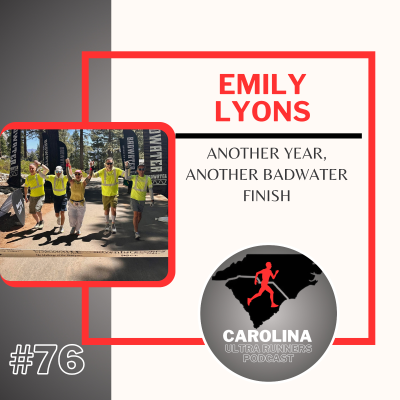 episode #76: Emily Lyons, Another Year, Another Badwater Finish artwork