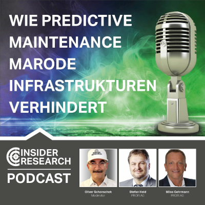 Wie Predictive Maintenance marode Infrastrukturen verhindert, mit M. Gehrmann und S. Held, PROFI AG