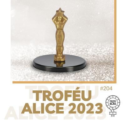 episode Feito por Elas #204 Troféu Alice 2023 Melhores do Ano artwork