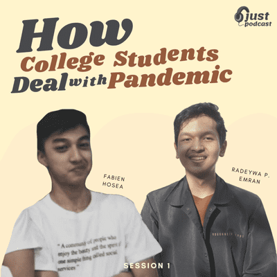 episode How College Students Deal with Pandemic, Session 1 artwork