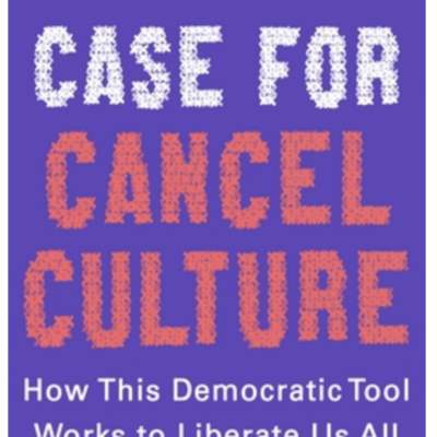 Episode 700: Ernest Owens - The Case for Cancel Culture: How This Democratic Tool Works to Liberate Us All