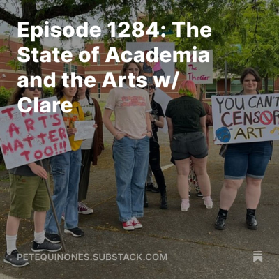 episode Episode 1284: The State of Academia and the Arts w/ Clare artwork