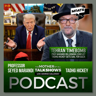 episode TEHRAN TIMEBOMB | Prof Seyed Marandi on looming conflict | Tadhg Hickey sets sail for Gaza artwork