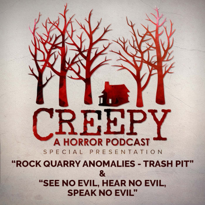 episode Rock Quarry Anomalies - Trash Pit & See No Evil, Hear No Evil, Speak No Evil artwork