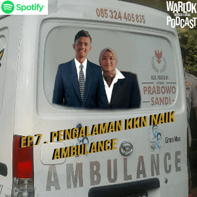 episode Eps. 7 PENGALAMAN KKN NAIK AMBULANCE artwork