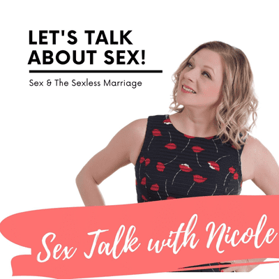 episode Sex & The Sexless Marriage artwork