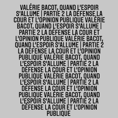 episode HYSTERICAL // Valérie Bacot, quand l'espoir s'allume - Partie 2 artwork