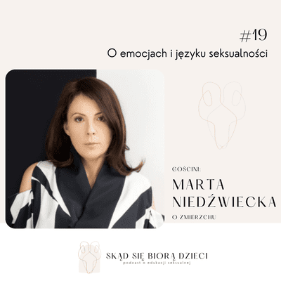 episode O emocjach i języku seksualności - Marta Niedźwiecka (O zmierzchu) artwork