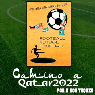 episode Historia del Mundial de Suecia 1958 - Camino a Qatar 2022 artwork