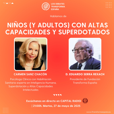 episode Los debates Transforma España. Niños y Adultos con altas capacidades y Superdotados artwork