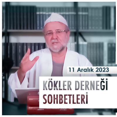 episode Saadeddin Ustaosmanoğlu • Kökler Derneği Sohbetleri • 11 Aralık 2023 artwork
