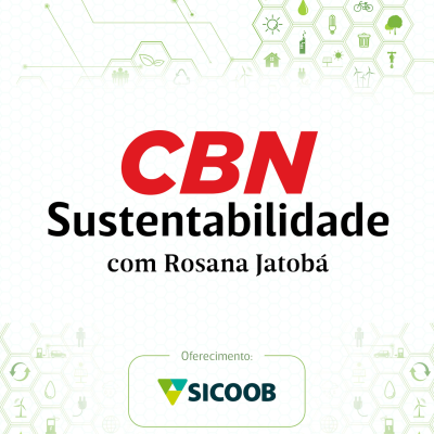 Rosana Jatobá - CBN Sustentabilidade