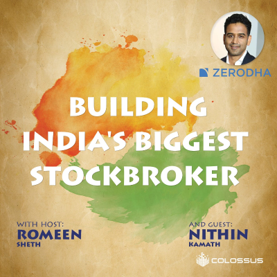 episode Nithin Kamath - Zerodha: Building India’s Biggest Stockbroker - [Return on India, EP.09] artwork