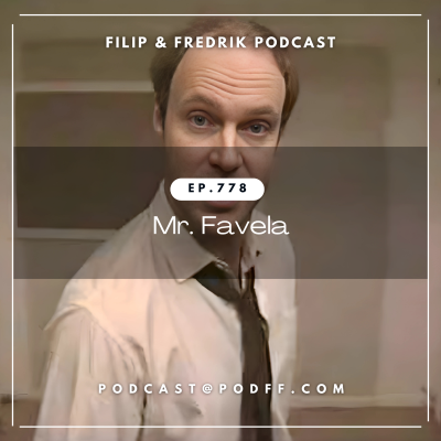 episode 778. Mr. Favela artwork