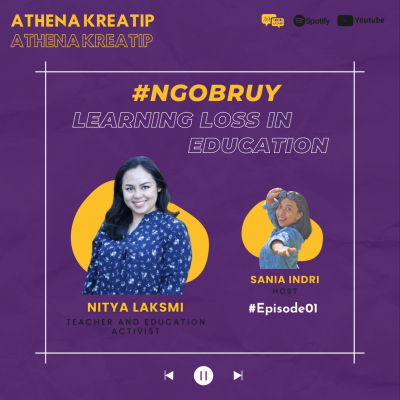 episode #NGOBRUY - Learning Loss in Education - Nitya Laksmi - Apasih yang terjadi di pendidikan? artwork