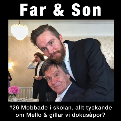episode #26: Mobbade i skolan, allt tyckande om mello & gillar vi dokusåpor artwork