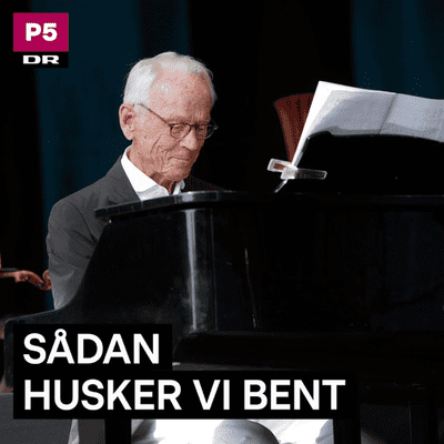 Sådan husker vi Bent