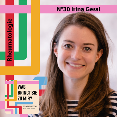 episode N°31 Irina Gessl - Rheumatologie artwork